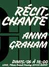 Récit chanté Anna Graham