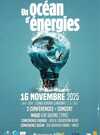Un océan d'énergies  Un océan d'énergies