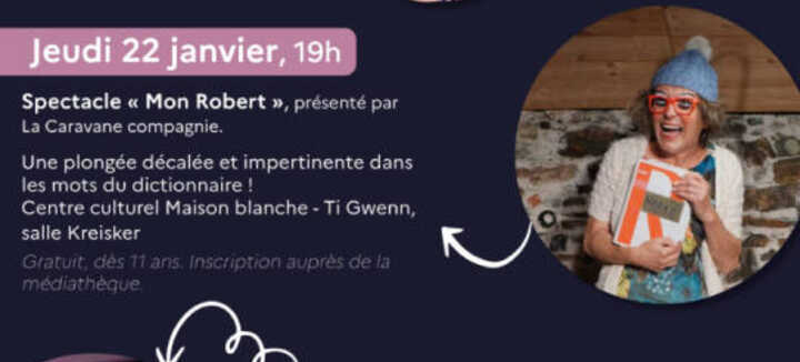 Spectacle "Mon Robert"