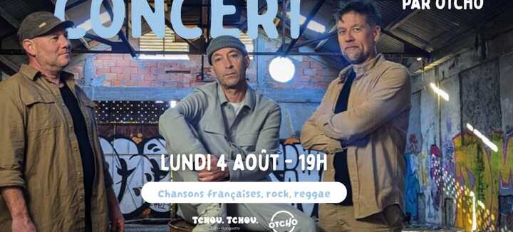 Concert par Otcho (Chansons fr, rock, reggae) - Tchou Tchou Quiberon