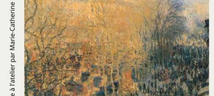 Causerie à l'Atelier : Paris impressionniste !