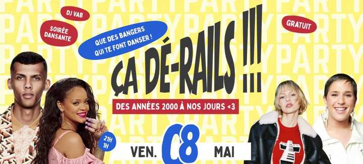 Ça dé-rails - soirée dansante des années 2000 à nos jours - Tchou Tchou Quiberon