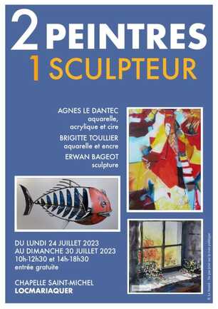 Exposition "2 peintres, 1 sculpteur"