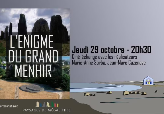 Ciné-échange "l'énigme du grand menhir"