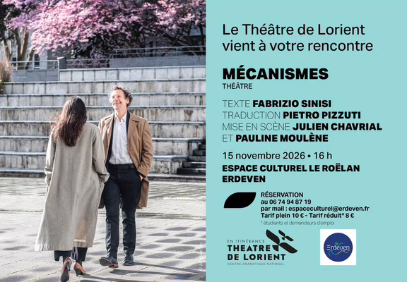 Théâtre Mécanismes « Itinérance du théâtre de Lorient »